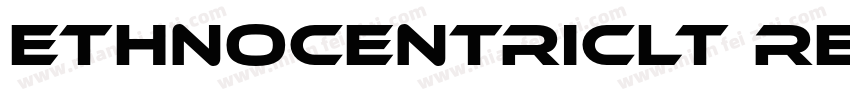 EthnocentricLt Regular字体转换